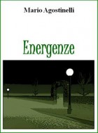 Energenze di Mario Agostinelli - Ticonzero