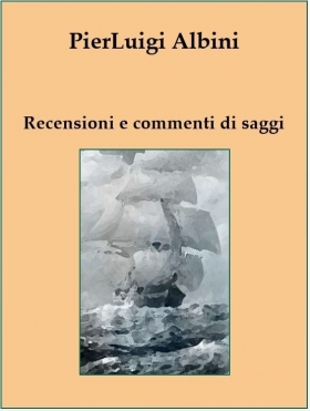 Recensioni di saggi  e critica di PierLuigi Albini - Ticonzero