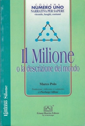 Il Milione o la descrizione del mondo di Marco Polo - Ticonzero